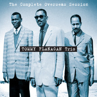 Tommy Flanagan - Complete Overseas Session