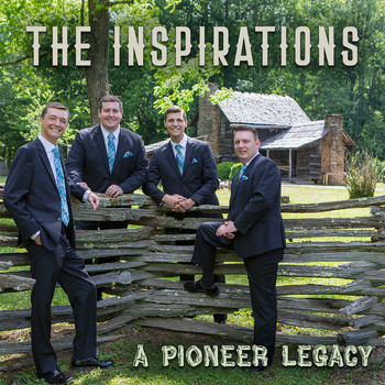 The Inspirations - A Pioneer Legacy