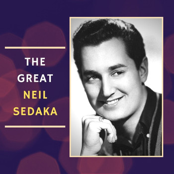 Neil Sedaka - The Great Neil Sedaka