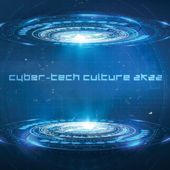 Various Artists - Cyber-Tech Culture 2k22