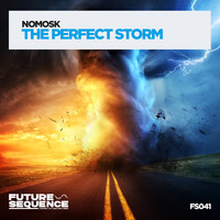 NoMosk - The Perfect Storm