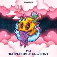 MQ - Heaven 94 / Ecstasy (Explicit)