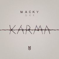 Macky Gee - Karma