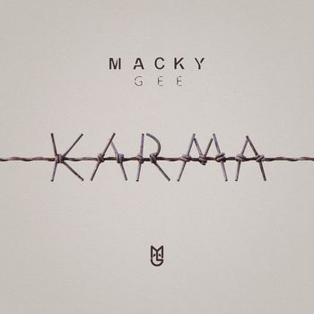 Macky Gee - Karma