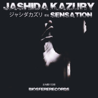 Jashida Kazury - Sensation