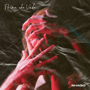 Shago - Prima che vada