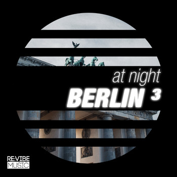 Various Artists - At Night - Berlin, Vol. 3