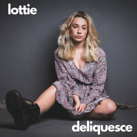 Lottie - Deliquesce