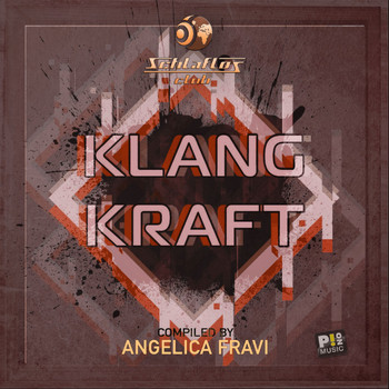 Various Artists - Klang Kraft (Compiled by Angelica Fravi)