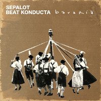 Sepalot - Beat Konducta Bavaria