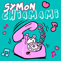 Symon - Chiamami (Explicit)