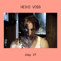 Heiko Voss - Say It