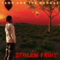 Tank and The Bangas - Stolen Fruit (Explicit)