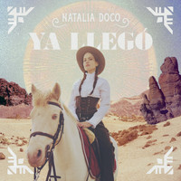 Natalia Doco - Ya llegó