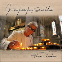Alain Turban - Je ne pars pas sans vous