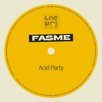 Fasme - Acid Party