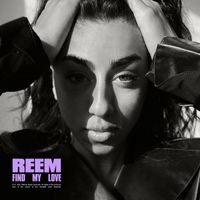 Reem - Find My Love