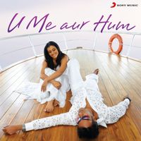 Vishal Bhardwaj - U Me Aur Hum (Original Motion Picture Soundtrack)