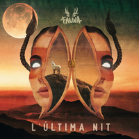 Fauna - L'última nit