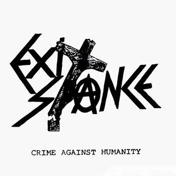 Exit-Stance - Crime Against Humanity (Explicit)
