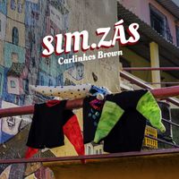 Carlinhos Brown - SIM.ZÁS
