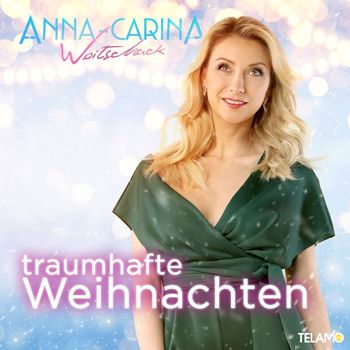 Anna-Carina Woitschack - Traumhafte Weihnachten - EP