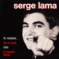 Serge Lama - Ils viendront…
