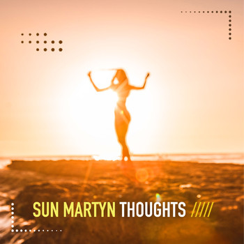Sun Martyn - Thoughts