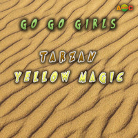 Go Go Girls - Tarzan/Yellow Magic (ABeatC 12" release)