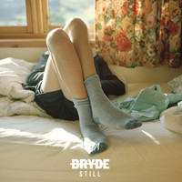 Bryde - Still (Explicit)
