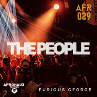 Furious George - The People (Explicit)