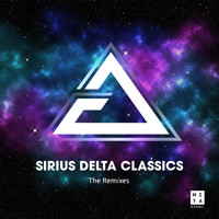 Sirius Delta - Sirius Delta Classics (The Remixes)