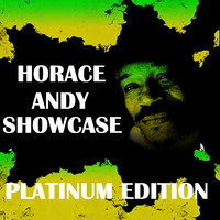 Horace Andy - Horace Andy Showcase Platinum Edition