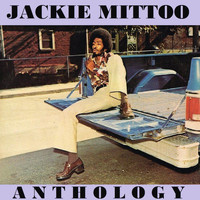Jackie Mittoo - Jackie Mittoo Anthology