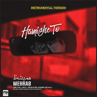 Mehrab - Hamishe To (Instrumental)