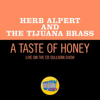 Herb Alpert & The Tijuana Brass - A Taste Of Honey (Live On The Ed Sullivan Show, November 7, 1965)