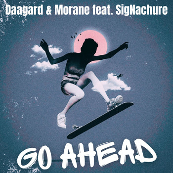 Daagard & Morane - Go Ahead