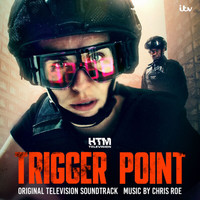 Chris Roe - Trigger Point (Original Television Soundtrack)