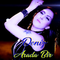 Deniz - Arada Bir