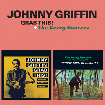 Johnny Griffin - Grab This! + The Kerry Dancers