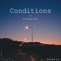 PHILIPP WOLF - Conditions (Edit)
