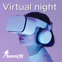 Storm(s) - Virtual Night