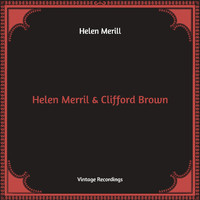 Helen Merrill - Helen Merril & Clifford Brown (Hq Remastered)