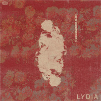 Lydia - I Was Someone Else (Explicit)