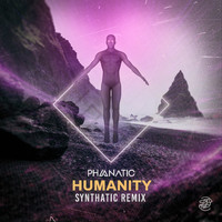 Phanatic - Humanity (Synthatic Remix)