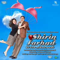 Jeet Gannguli - Shirin Farhad Ki Toh Nikal Padi (Original Motion Picture Soundtrack)