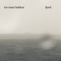 Tor Einar Bekken - Fjord