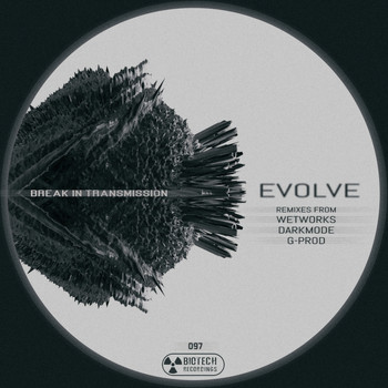 Break In Transmission - Evolve