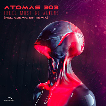 Atomas 303 - There Must Be Aliens