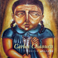 Carlos Chaouen - Universo Abierto
